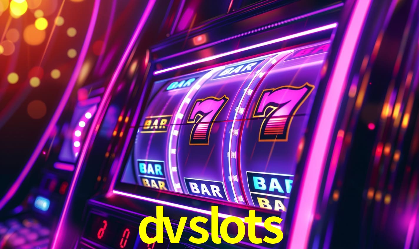 dvslots: Seu Cassino Premiado com Pagamentos Rápidos