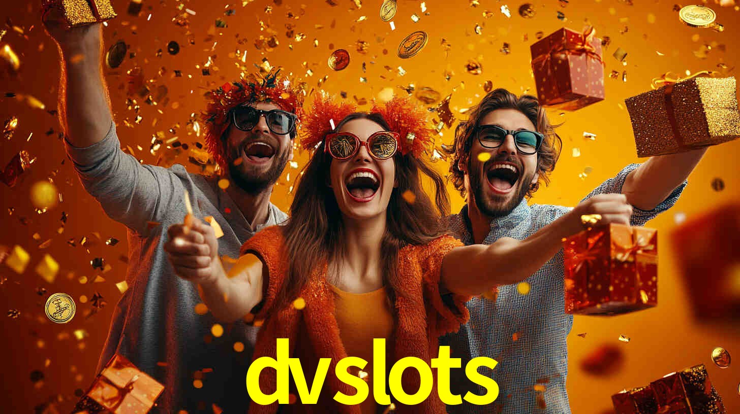 dvslots - A Única Plataforma Oficial De Cassino - dvslots.com